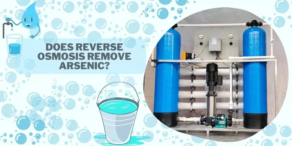 Does Reverse Osmosis Remove Arsenic