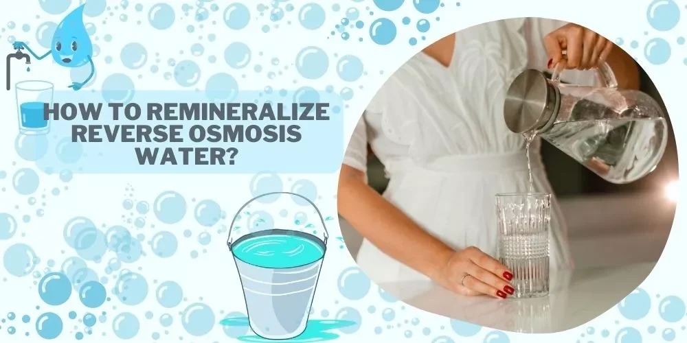 How To Remineralize Reverse Osmosis Water